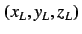 $(x_L,y_L,z_L)$